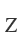 Z