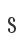 s