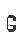 G