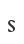 s