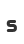 s