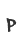 P