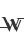 W