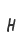 H