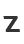 Z