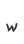 w