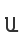 U