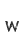 w