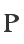 P