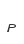 P