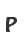 P