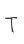 T