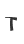 T