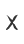 X