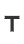 T