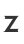 Z