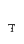 t