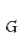 G