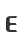 E