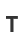 T