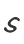 s