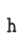 h