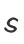 s