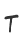 T