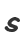 S