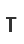 T