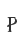 P