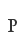 P