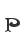 P