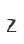 Z