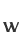 w