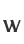 W