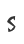 s