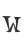 w