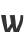 W