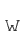 w