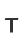 T