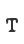 T