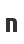 n