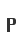 P