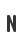 N