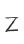 Z