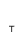 T