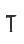 t