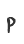 P