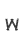 w